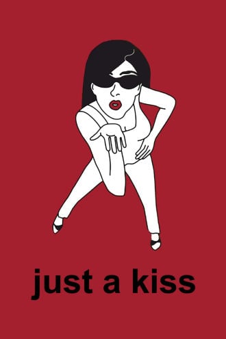 Just a Kiss Poster