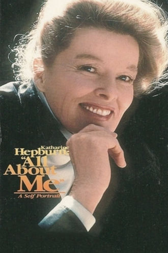 Katharine Hepburn: All About Me Poster