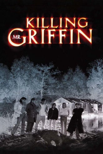Killing Mr. Griffin Poster