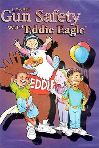 Learn Gun Safety with Eddie Eagle Poster