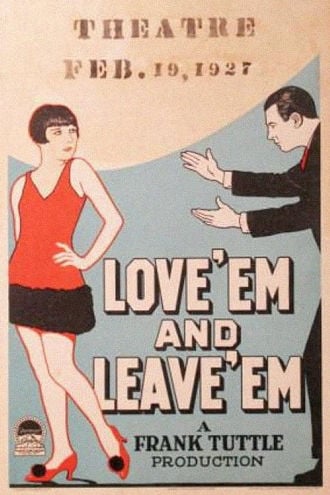 Love 'Em and Leave 'Em Poster