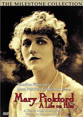 Mary Pickford: A Life on Film Poster