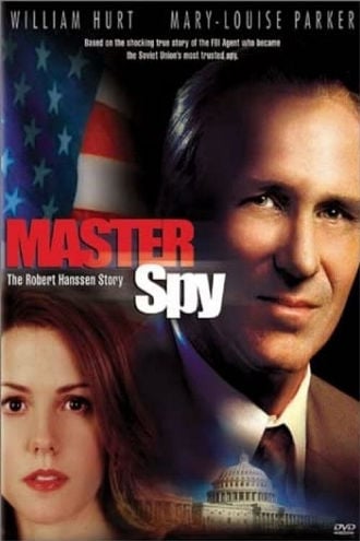 Master Spy: The Robert Hanssen Story Poster