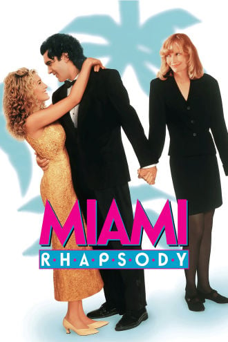 Miami Rhapsody Poster