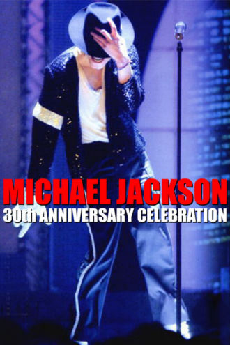 Michael Jackson: 30th Anniversary Celebration Poster