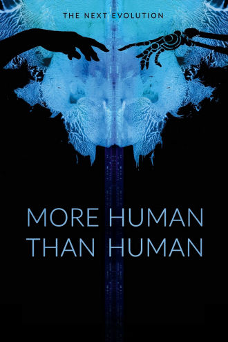 More Human Than Human Poster