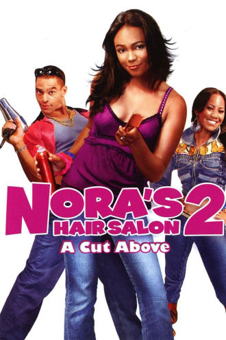 Nora's Hair Salon II: A Cut Above Poster