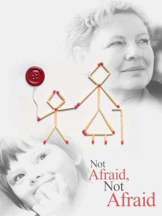 Not Afraid, Not Afraid Poster