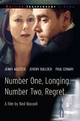 Number One, Longing. Number Two, Regret Poster