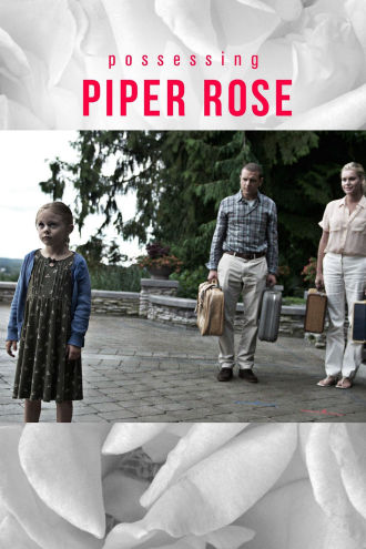 Possessing Piper Rose Poster
