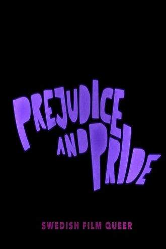 Prejudice and Pride: Swedish Film Queer Poster