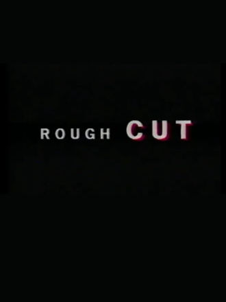 R.E.M.: Rough Cut Poster