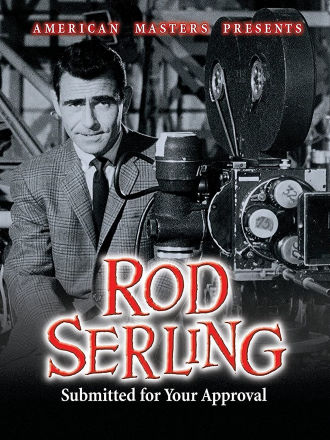 Rod Serling: Submitted for Your Approval Poster