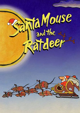 Santa Mouse and the Ratdeer Poster