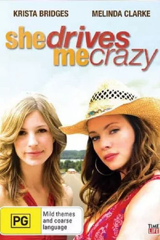 She Drives Me Crazy Poster