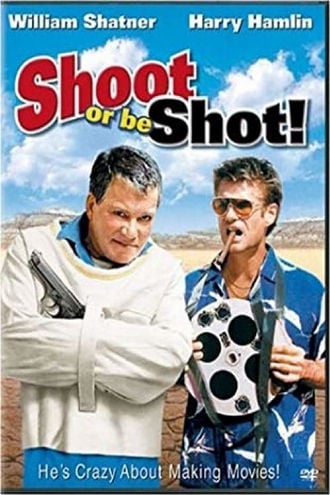 Shoot or Be Shot! Poster