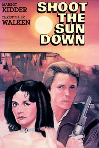Shoot the Sun Down Poster