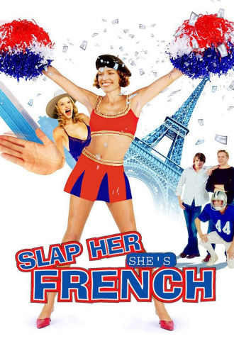 Slap Her... She's French Poster
