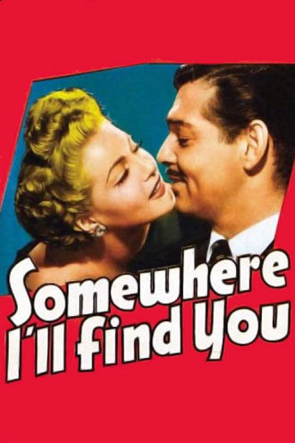 Somewhere I'll Find You Poster