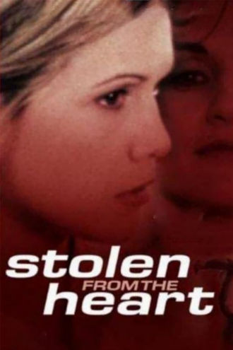 Stolen from the Heart Poster