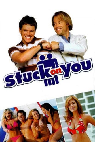 Stuck Together: Bringing Stuck on You to the Screen Poster