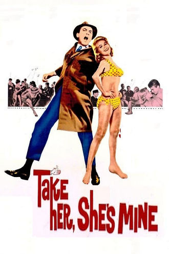 Take Her, She's Mine Poster