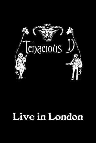 Tenacious D: Live in London Poster