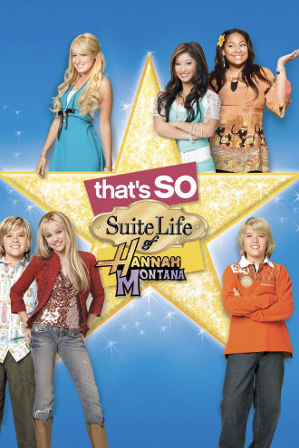 That's So Suite Life of Hannah Montana Poster