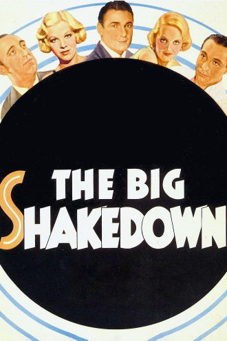 The Big Shakedown Poster