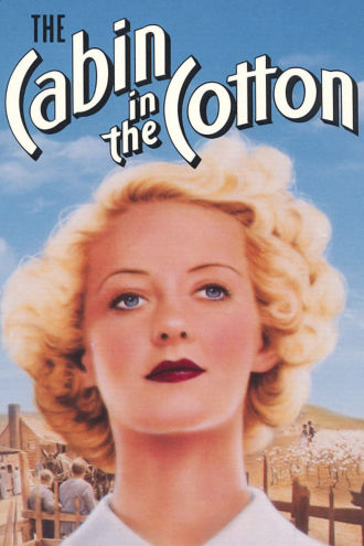 The Cabin in the Cotton Poster