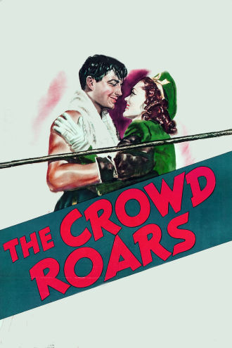The Crowd Roars Poster