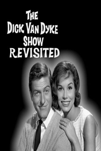 The Dick Van Dyke Show Revisited Poster