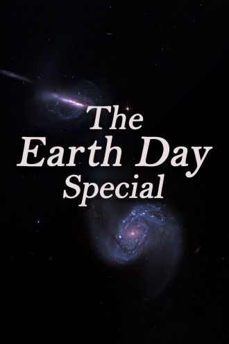 The Earth Day Special Poster