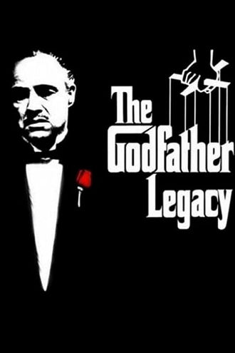 The Godfather Legacy Poster