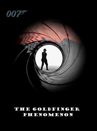 The Goldfinger Phenomenon Poster