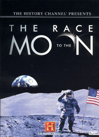 The History Channel Presents: The Race To The Moon Poster