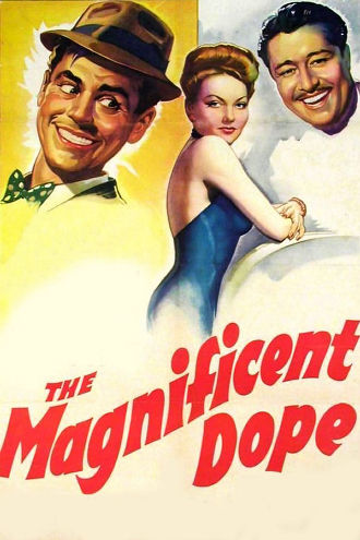 The Magnificent Dope Poster