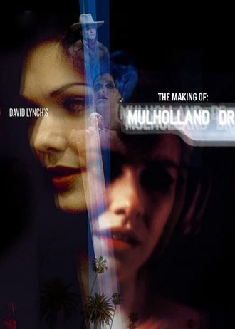The Making of: Mulholland Drive Poster