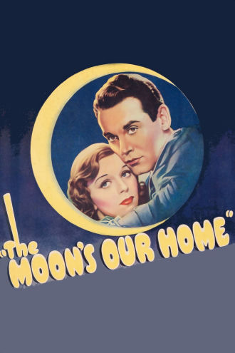 The Moon's Our Home Poster