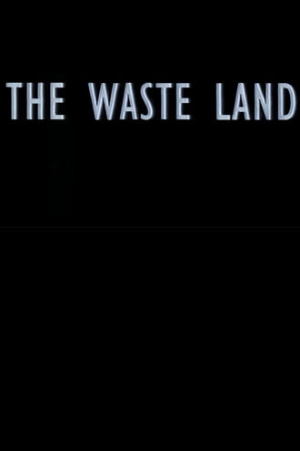 The Waste Land Poster