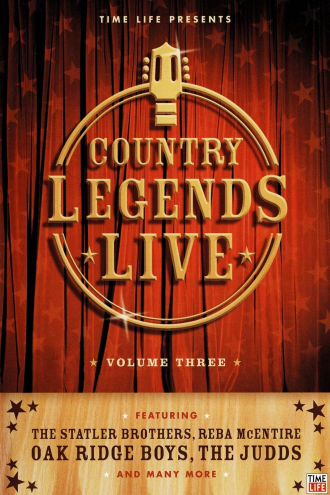 Time-Life: Country Legends Live, Vol. 3 Poster