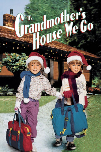 To Grandmother's House We Go Poster
