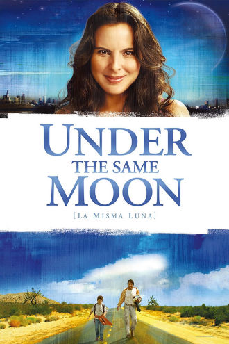 Under the Same Moon Poster
