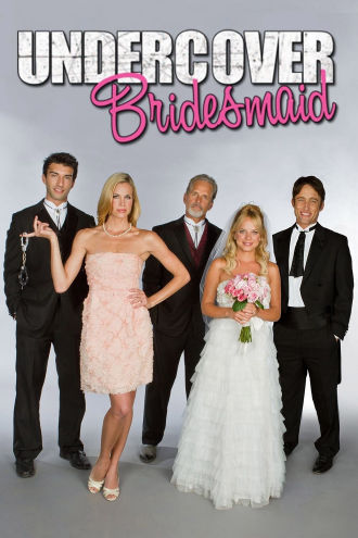 Undercover Bridesmaid Poster