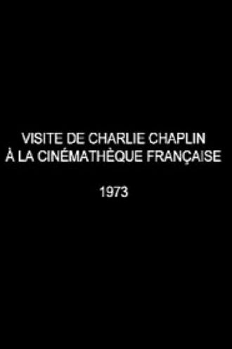 Visite de Charlie Chaplin à la Cinémathèque française Poster