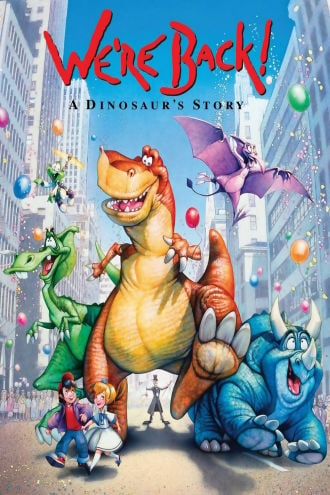 We're Back! A Dinosaur's Story Poster