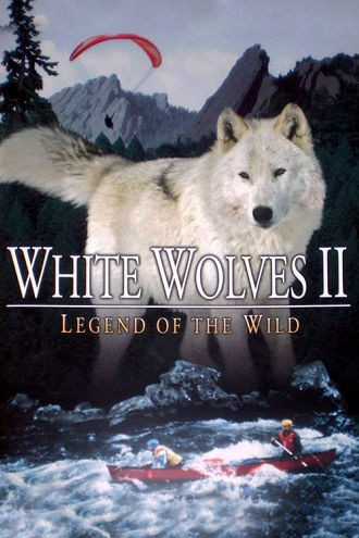 White Wolves II: Legend of the Wild Poster