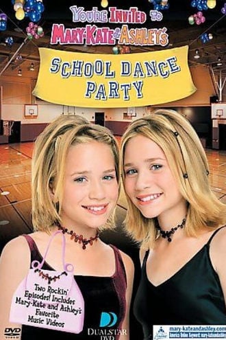 You're Invited to Mary-Kate & Ashley's School Dance Party Poster