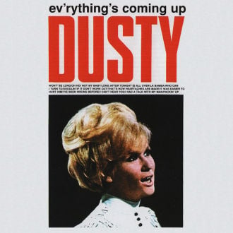 Ev'rything's Coming Up Dusty Cover