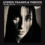 Gypsys, Tramps & Thieves (small)